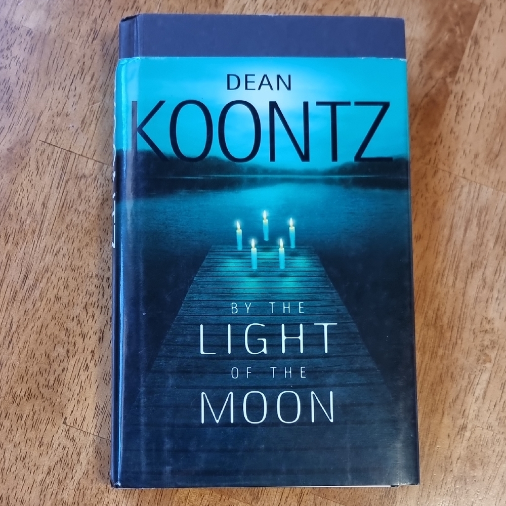 🌟3/$40🌟 Dean Koontz 'By the Light of the Moon' Hardcover Book With Dustcover